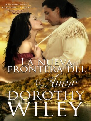 cover image of La nueva frontera del amor